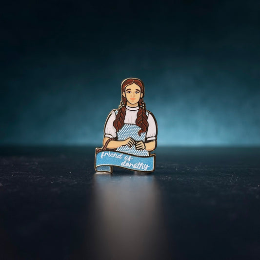 Friend of Dorothy Gale Pin