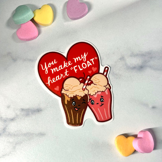 You Make My Heart Float Sticker